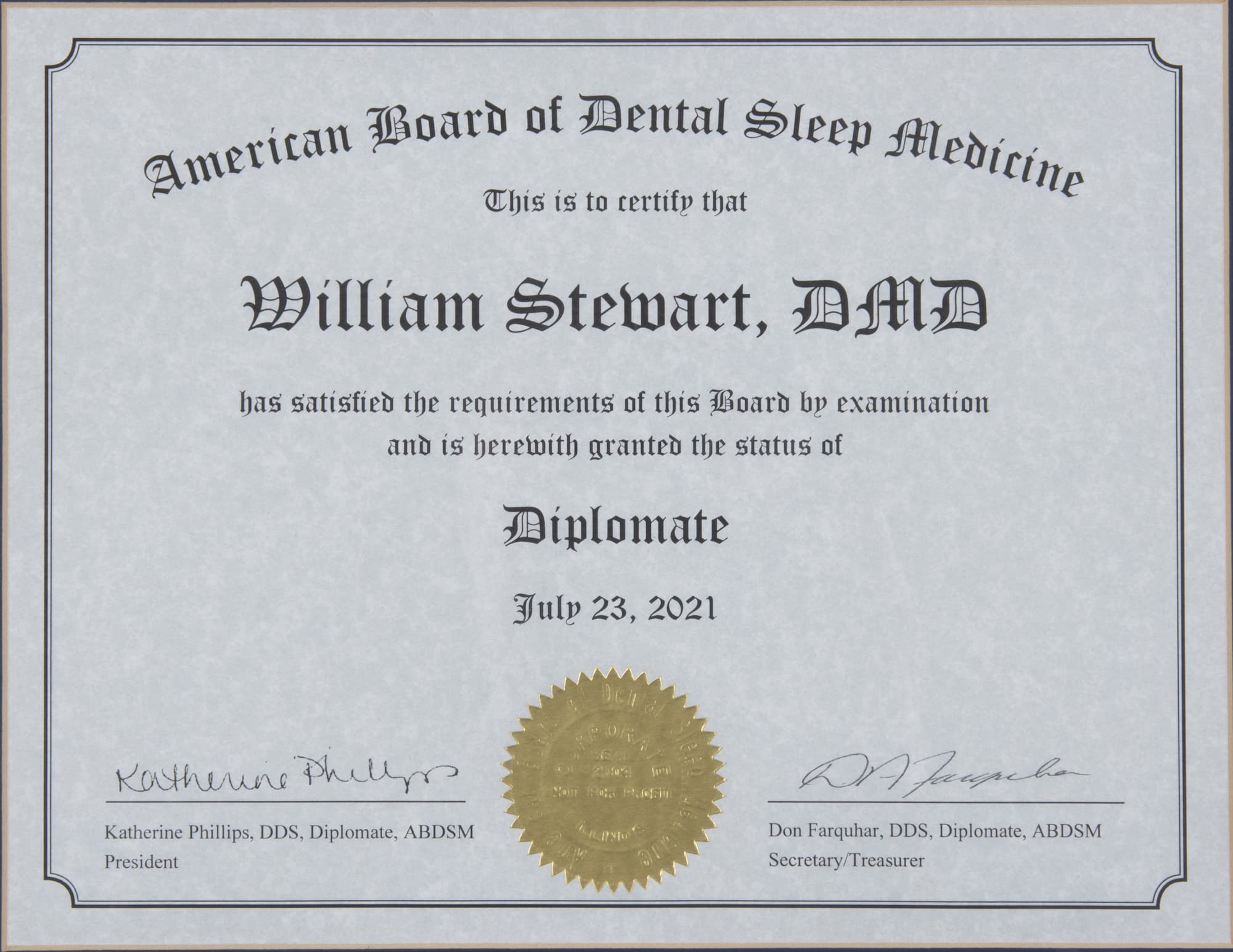 The alt text should be a concise description of the image content without any assumptions or interpretations. Here s an example    A certificate of diplomate in sleep medicine from the American Board of Dental Sleep Medicine, signed by William Stewart, MD.